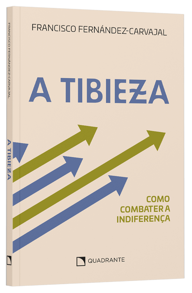 Livro A tibieza: como combater a indiferença